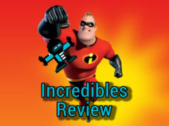 Incredibles Review