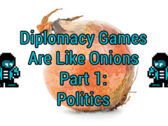 diplomacy games are like onions part 1