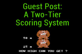 Guest Post A two tier scoring system