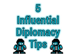 5 Influential Diplomacy Tips