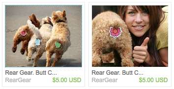 An ad for "rear gear," which is apparently a little paper hanging from your pet's tail to cover the pet's anus from being seen. Wow.
