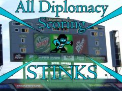 A scoreboard from an outdoor sports arena. The text says "All Diplomacy Scoring STINKS" and the BroBot sprite is there too.