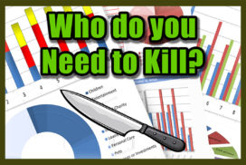 Who do you need to kill?